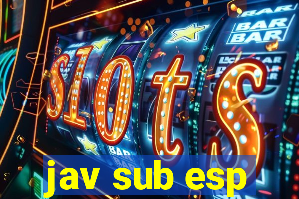 jav sub esp